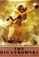 The Big Lebowski: The Making of a Coen Brothers Film by Tricia Cooke: Used