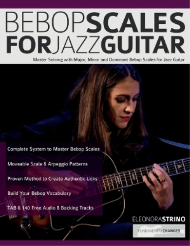 Eleonora Strino Joseph Alexander Tim Pettin Bebop Scales for Jazz Gu (Tascabile)