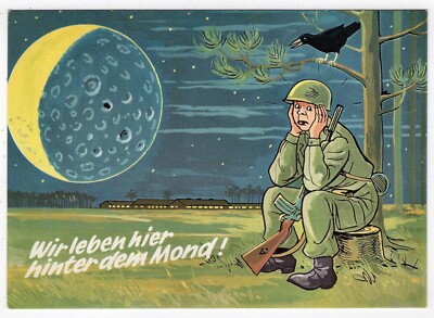Postcard Lone Soldier on Guard - ''We Live Here Behind the Moon!''