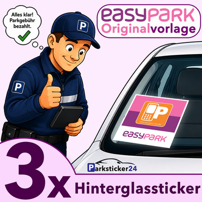 3x EASYPARK EASY PARK  Aufkleber Vignette Sticker Hinterglasaufkleber 6x6 cm