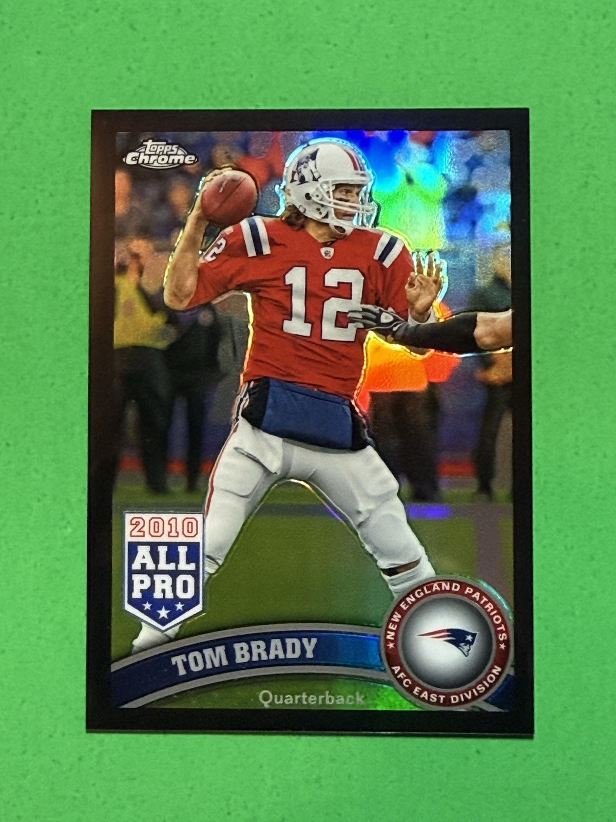 2011 Topps Chrome Tom Brady Black Refractor Parallel #20 Serial #219/299