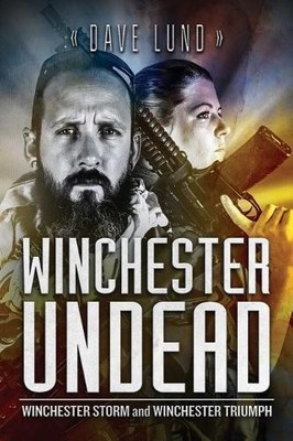 Dave Lund Winchester Undead (Taschenbuch) Winchester Undead