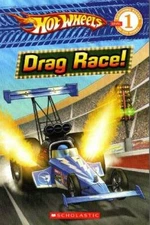 Hot Wheels: Drag Race! (Scholastic Reader Level 1) - Hardcover By N/A - GOOD