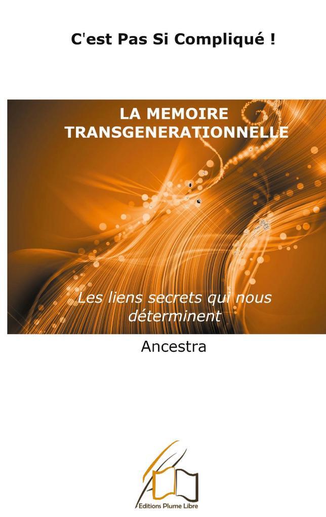 Thumbnail - La Mémoire Transgénérationnelle | Ancestra | Französisch