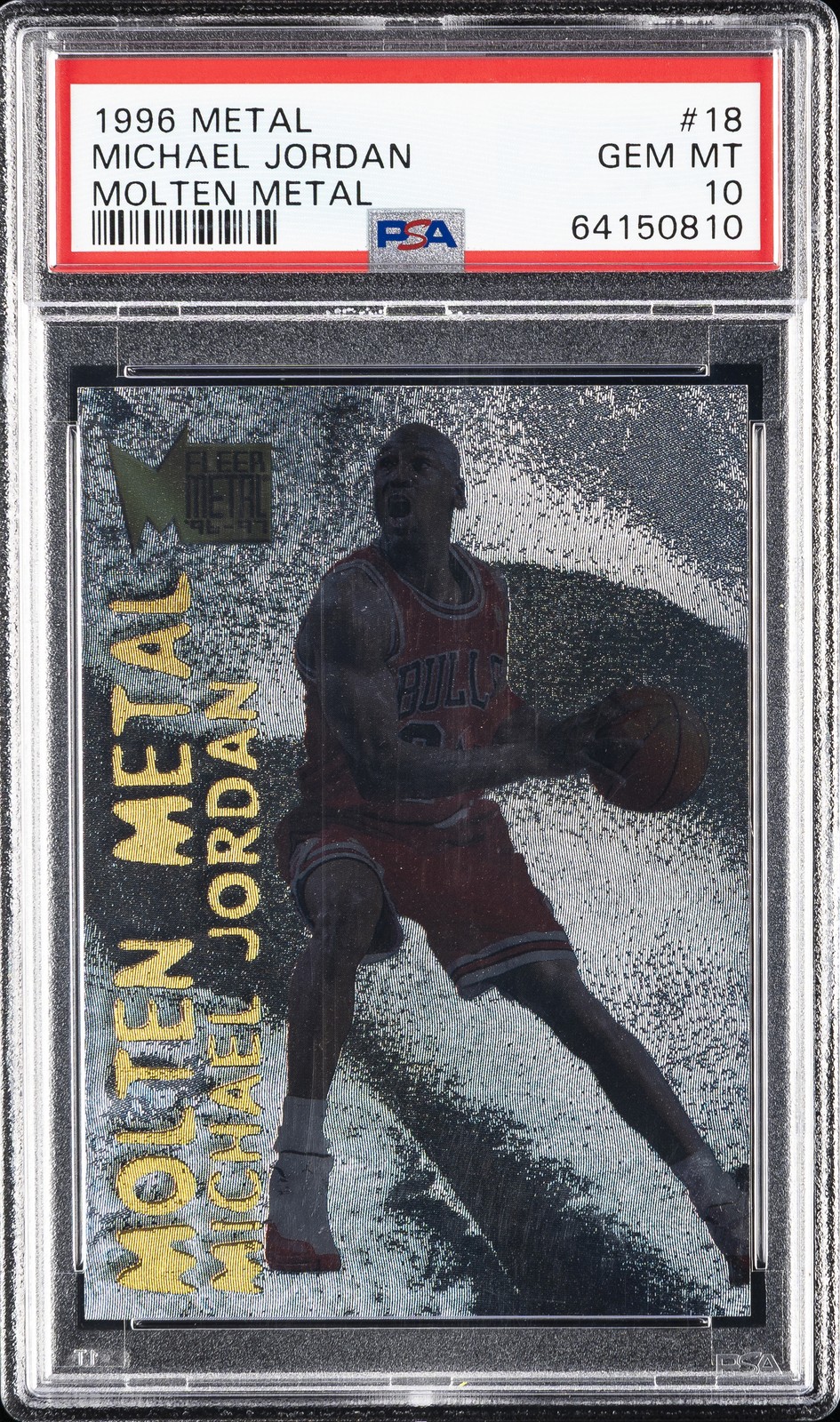1996 METAL MOLTEN METAL #18 MICHAEL JORDAN PSA 10