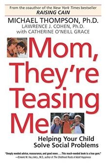 Mom, Theyre Teasing Me: Helping Your Child Solve S... | Buch | Zustand sehr gut