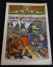 Wild West Weekly No. 248 July 19, 1907 Stories Magazine Bullion Robbers, Fine+