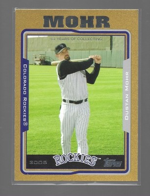 2005 Topps Gold /2005 Dustan Mohr #485