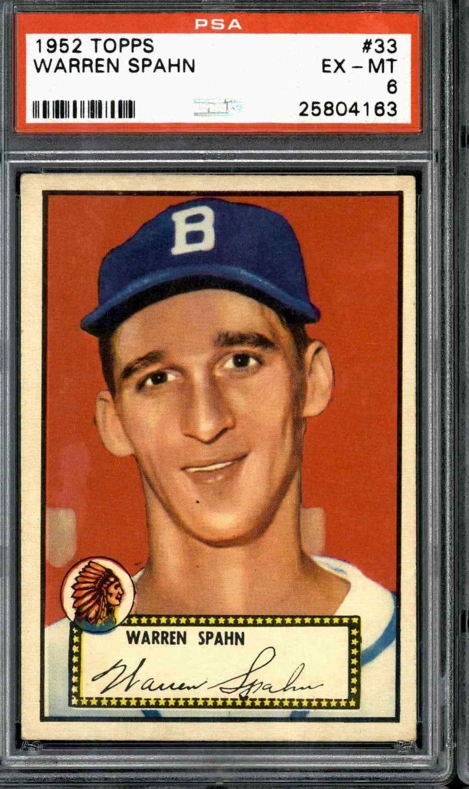 1952 Topps #33 Warren Spahn - PSA 6