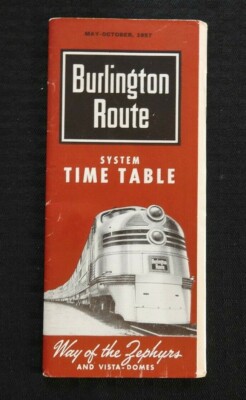 1957 ''BURLINGTON ROUTE'' C.B. & Q. RAILWAY VISTA-DOME ZEPHYR TRAIN TIME TABLE VG+
