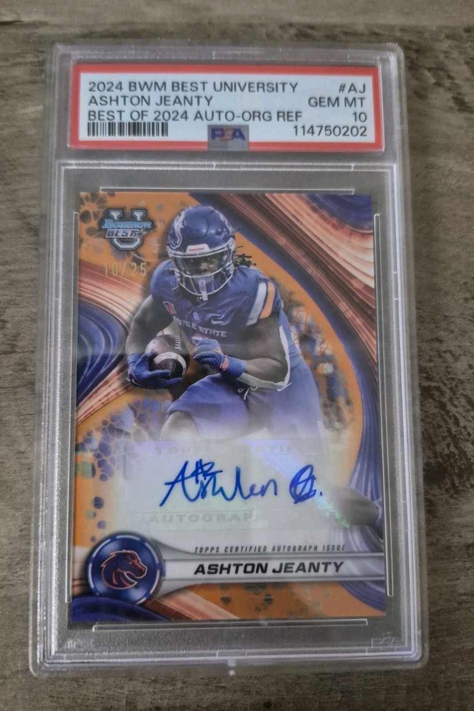 2024 BOWMAN BEST UNIVERSITY ASHTON JEANTY ROOKIE #10/25 2024 AUTO ORANGE PSA 10