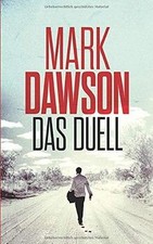 Das Duell (John Milton, Band 7) von Dawson, Mark | Buch | Zustand sehr gut