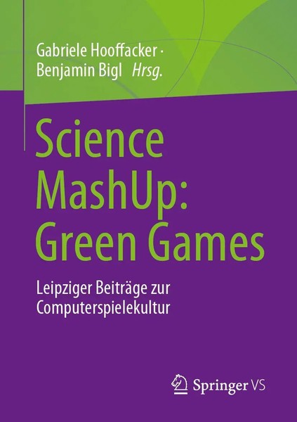 Gabriele Hooffacker (U. A.) | Science Mashup: Green Games | Taschenbuch (2023)-image