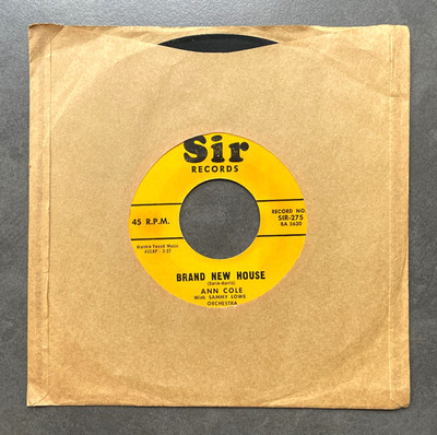 7'' Ann Cole - Brand New House - US Sir
