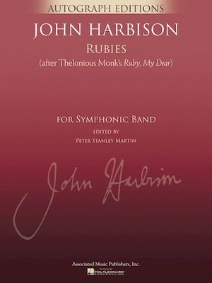 Rubies (After Thelonious Monk's Ruby, My Dear) G. Schirmer Autograph Edition