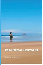 Maritime Borders by Philippe Archer Paperback Book