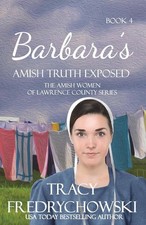 Tracy Fredrychowski Barbara's Amish Truth Exposed (Paperback) (UK IMPORT)