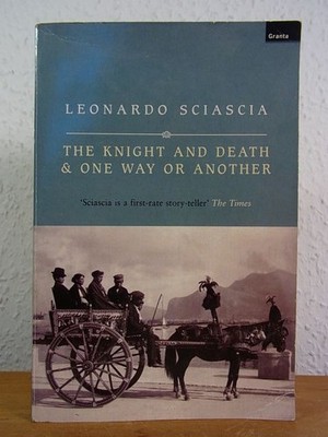 Knight and Death & One Way or Another [English Edition] Sciascia, Leonardo: