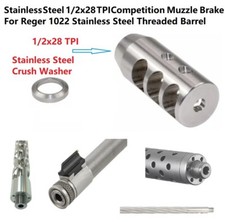 Stainless Competition Muzzle Brake 1/2x28 1/2-28 TPI Ruger 1022 Stainless Barrel