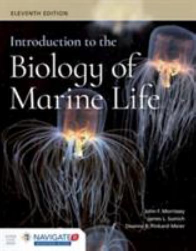 Introduction to the Biology of Marine Life by James L. Sumich, Deanna R. ...