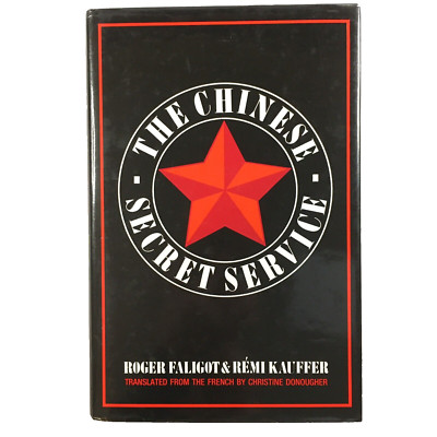 THE CHINESE SECRET SERVICE 1989 Roger Faligot & Remi Kauffer ''Tewu'' HC DJ