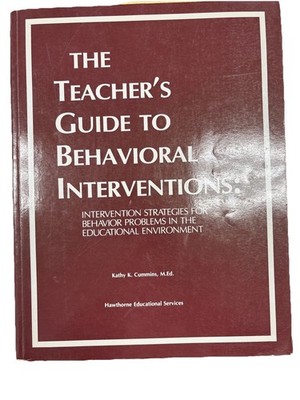 The Teacher s Guide To Behavioral Interventions