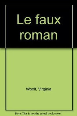 Le faux roman, Virginia Woolf