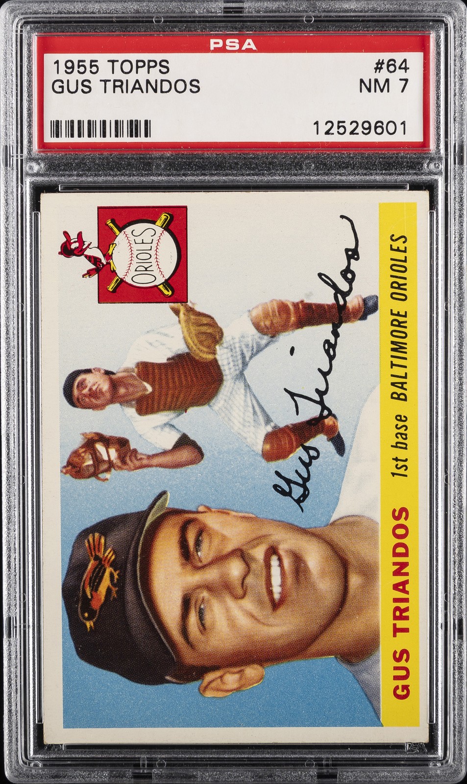 1955 TOPPS #64 GUS TRIANDOS PSA 7