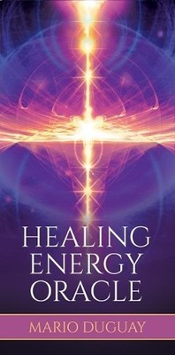 Healing Energy Oracle by Mario Duguay - 9781925538915