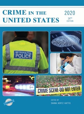 Crime in the United States 2020 by Shana Hertz Hattis HARDBACK 9781641434089