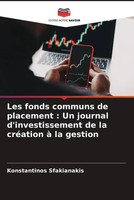 Konstantinos Sfakianakis | Les Fonds Communs De Placement : Un Journal...
