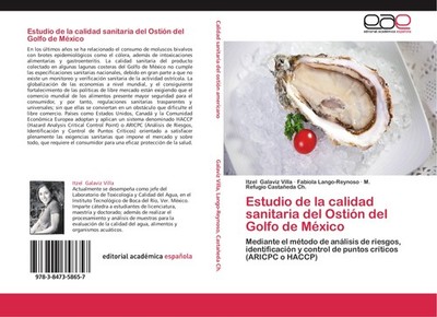Estudio de la calidad sanitaria del Ostión del Golfo de México Itzel Galaviz Vil