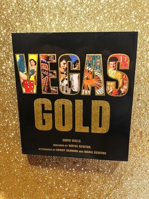 Vegas Gold: The Entertainment Capital of the World 1950 1980 (Hardcover) 1st Ed.