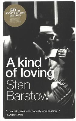 Kind of Loving by Stan Barstow (2011, Trade Paperback)
