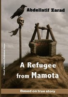 Abdellatif Zarad | A Refugee From Mamota | Taschenbuch | Englisch (2025)