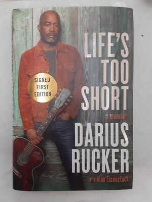 Life's Too Short a memoir Darius Rucker HC *Signed 1st Ed w/Cert of Authenticity