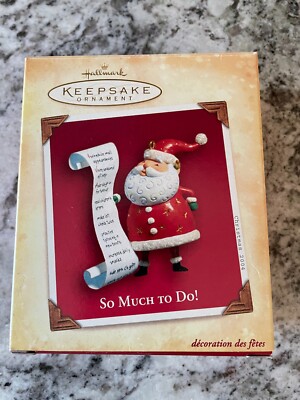 Hallmark Santa So Much To Do Ornament Dated 2004