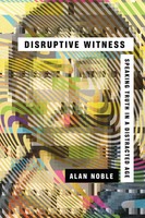Alan Noble | Disruptive Witness | Taschenbuch | Englisch (2018) | Ivp