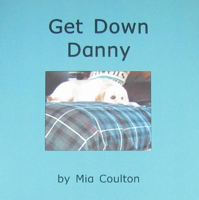 Get down danny (Meet Danny) - VERY GOOD