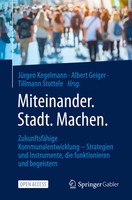 JüRgen Kegelmann (U. A.) | Miteinander.Stadt.Machen. | Taschenbuch | Deutsch