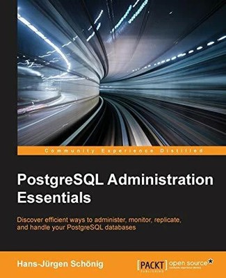 PostgreSQL Administration Essentials (English Edition) Buch Packt Publishing