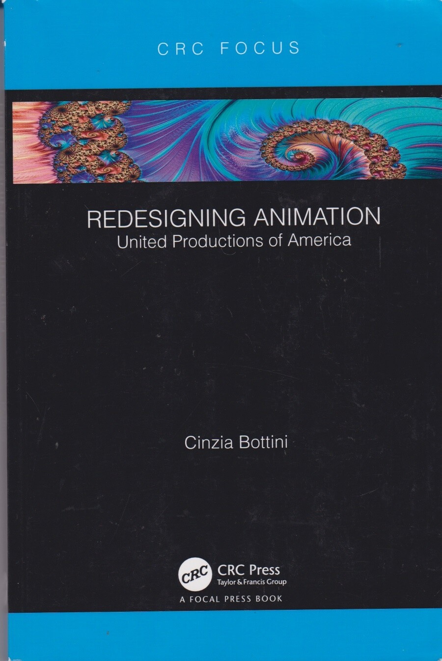 Redesigning Animation: United Productions of Am... - Cinzia Bottini - Good - ...