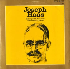 HAAS JOSEPH String Quartet SQ Op.50 GEWANDHAUS SQ LEIPZIG Eterna 820716 GG3 EX