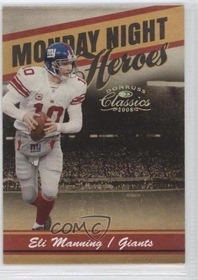 2008 Donruss Classics Monday Night Heroes Gold 18/100 Eli Manning #MNH-11 0z8