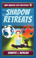 Jennifer J. Morgan | Shadow Retreats | Taschenbuch | Englisch (2022)