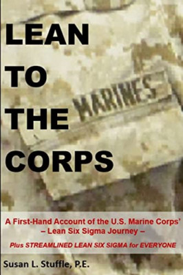 Lean to the Corps -  NEW Susan L Stuffle 2018