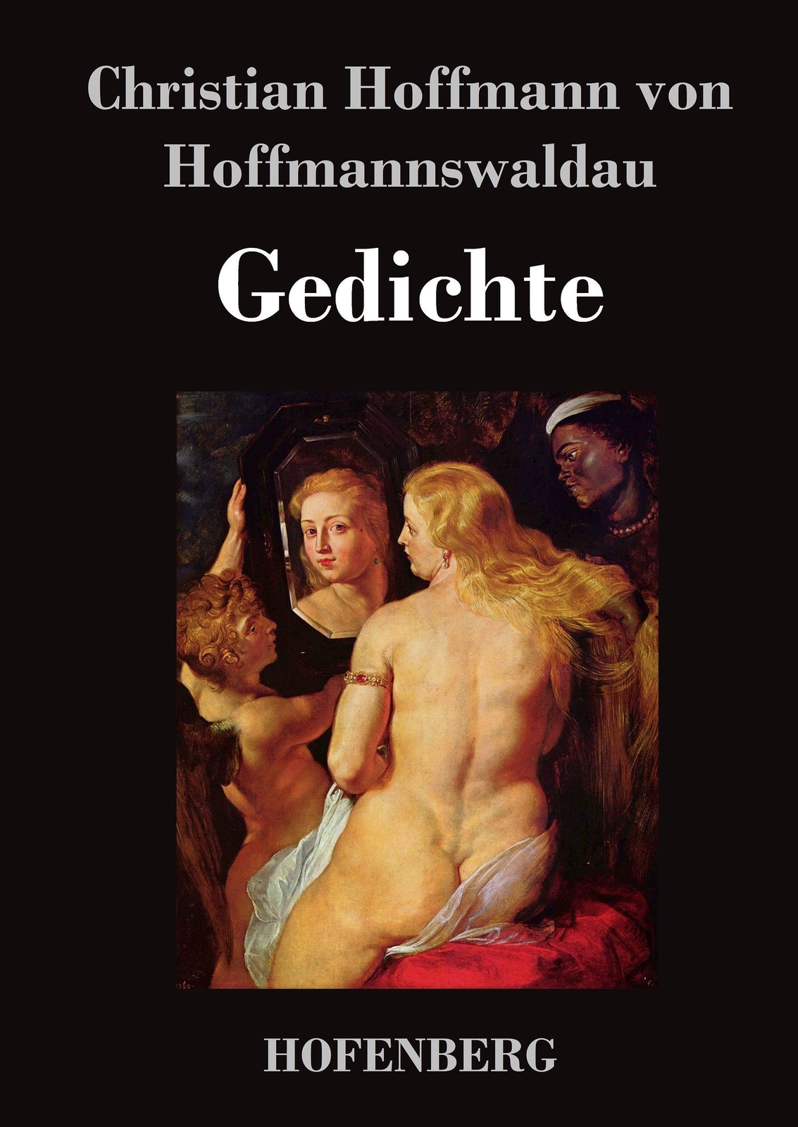 Thumbnail - Christian Hoffmann Von Hoffmannswaldau | Gedichte | Buch | Deutsch