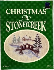 1990s Stoney Creek Christmas At Stoney Creek 5 Cross Stitch Pattern Book 16703