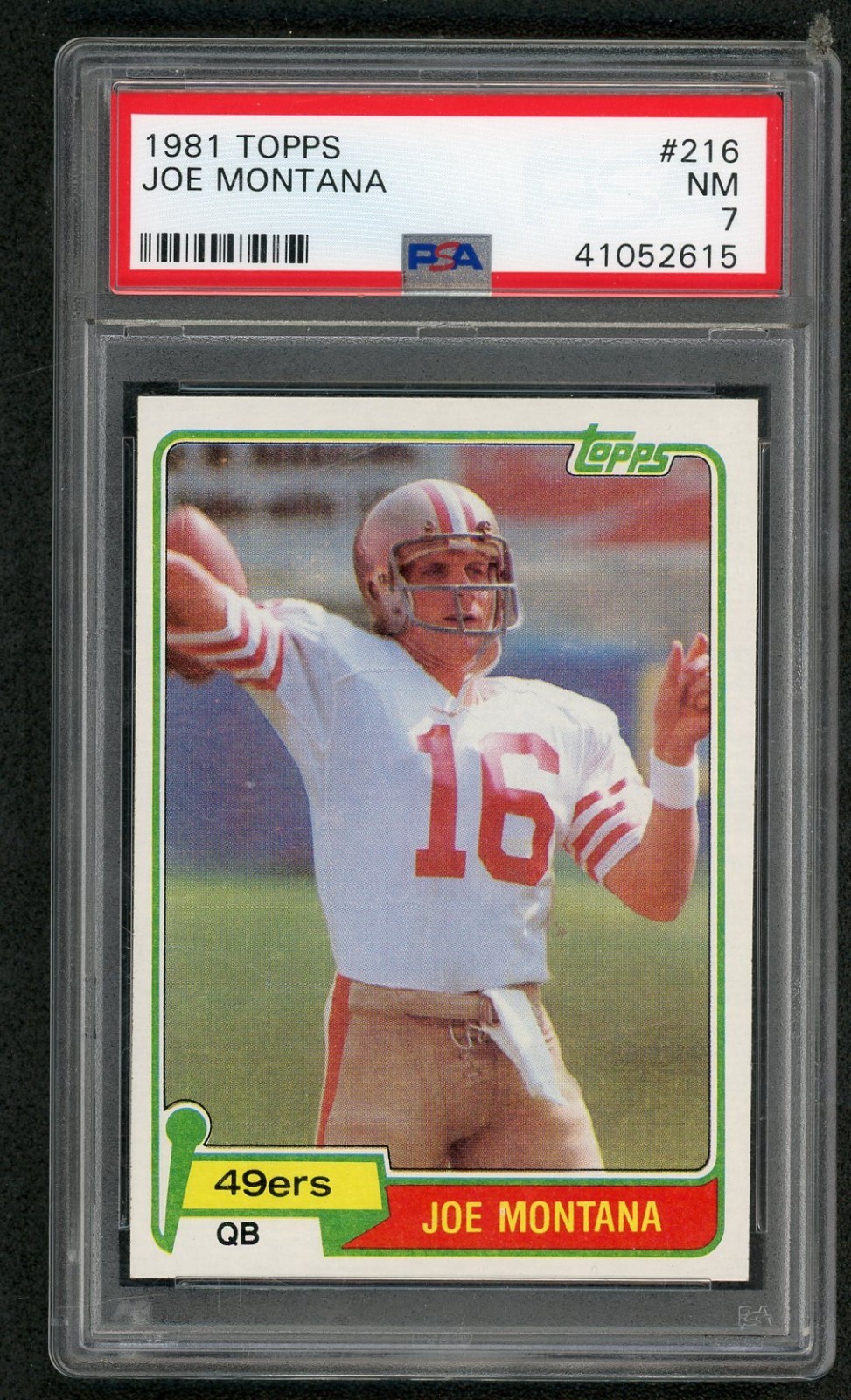 1981 Topps Joe Montana #216 PSA 7 NEAR MINT RC ROOKIE HOF
