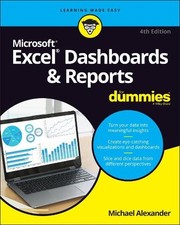 Michael Alexander Excel Dashboards & Reports For Dummies (Paperback)